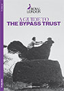 A guide to the bypass trust